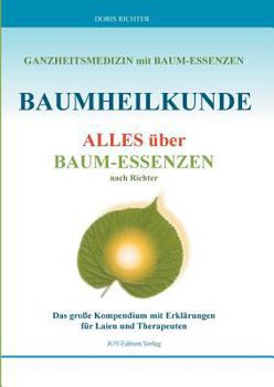 Paperback Baumheilkunde: Alles über Baum-Essenzen [German] Book