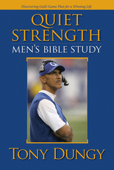 Paperback Quiet Strength: Men's Bible Study Book