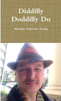 Paperback Diddilly Doddilly Do Book