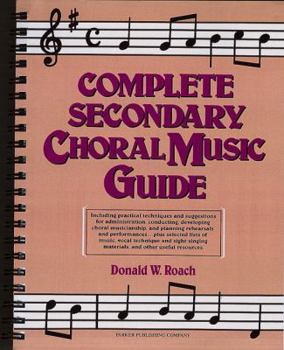 Paperback Complete Secondary Choral Music Guide Book