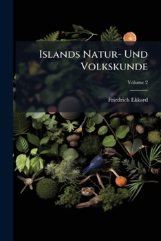 Paperback Islands Natur- Und Volkskunde: Mit 6 Kupfertaf; Volume 2 Book
