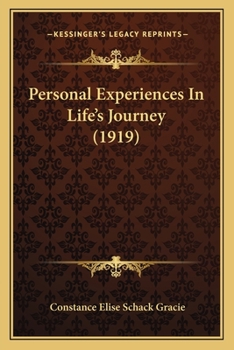 Paperback Personal Experiences In Life's Journey (1919) Book