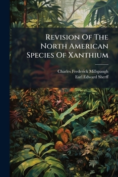 Paperback Revision Of The North American Species Of Xanthium Book