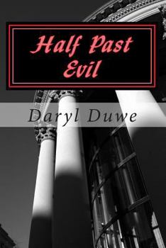 Paperback Half Past Evil Book