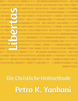 Paperback Libertas: Die Christliche Heilmethode [German] Book