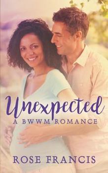 Paperback Unexpected: A Bwwm Romance Book