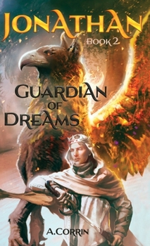 Hardcover Jonathan: Guardian of Dreams Book