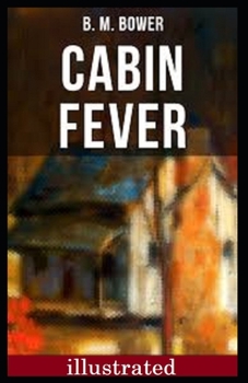 Cabin Fever illustrated