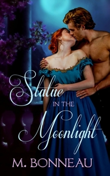 Paperback Statue in the Moonlight: a Regency romance novella Book