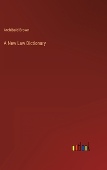 Hardcover A New Law Dictionary Book