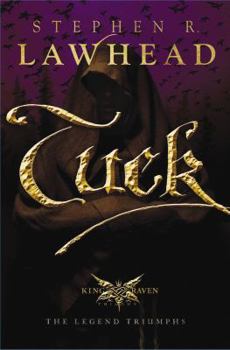 Tuck (King Raven, Book 3) - Book #3 of the King Raven