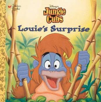 Paperback Louie's Surprise: A Look-Look Book (Disney's Jungle Cubs) Book
