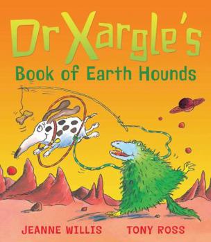 Paperback Dr Xargle's Book of Earth Hounds Book