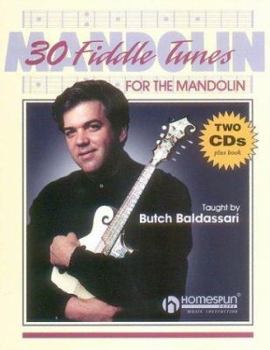 Paperback 30 Fiddle Tunes for Mandolin Taught by Butch Baldassari Book