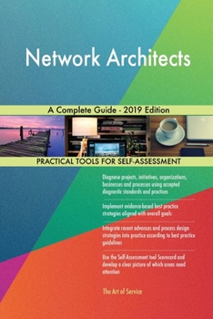 Paperback Network Architects A Complete Guide - 2019 Edition Book