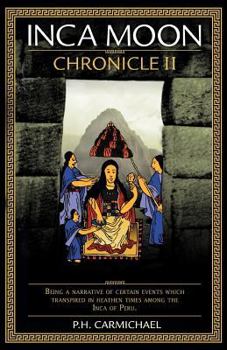 Paperback Inca Moon Chronicle II Book