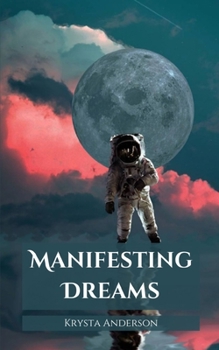 Paperback Manifesting Dreams Book