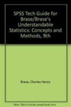 Paperback SPSS Tech Guide for Brase/Brase’s Understandable Statistics: Concepts and Methods, 9th Book