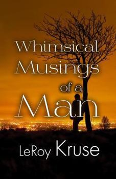 Paperback Whimsical Musings of a Man Book