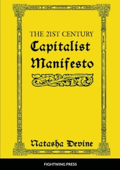 Paperback The 21st Century Capitalist Manifesto Book