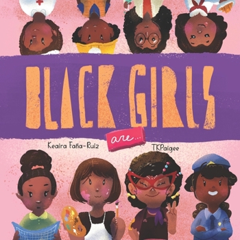 Paperback Black Girls Are Book