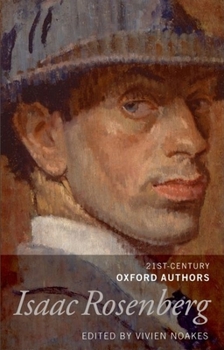 Hardcover Isaac Rosenberg: 21st-Century Oxford Authors Book