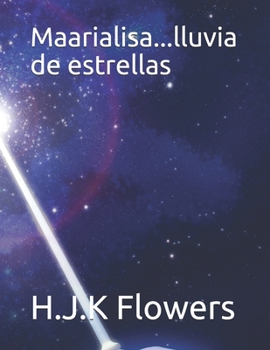 Paperback Maarialisa...lluvia de estrellas [Spanish] Book