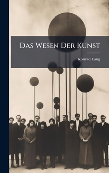 Hardcover Das Wesen Der Kunst [German] Book