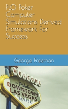 Paperback PLO Poker Computer Simulations Derived Framework For Success Book