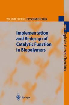 Paperback Implementation and Redesign of Catalytic Function in Biopolymers Book