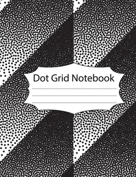 Paperback Dot Grid Notebook: 100 Dot Grid pages Notebook - (8.5 x 11 inches) Dotted Notebook Book