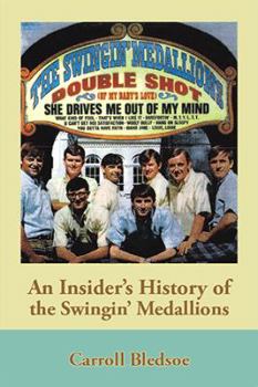 Hardcover An Insider's History of the Swingin' Medallions Book