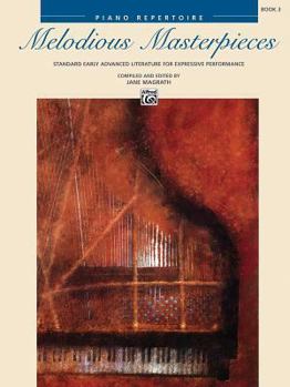 Paperback Melodious Masterpieces, Bk 3 Book