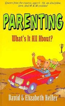 Paperback Parenting: What's It All about Book