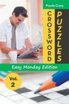 Paperback Crossword Puzzles Easy Monday Edition Vol. 2 Book