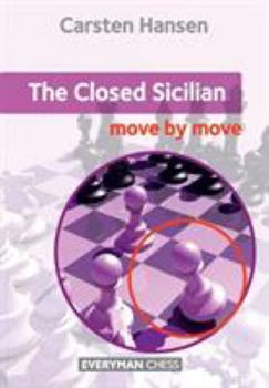 Paperback The Closed Sicilian: Move by Move Book
