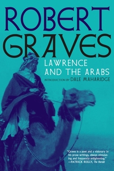Paperback Lawrence and the Arabs: An Intimate Biography Book