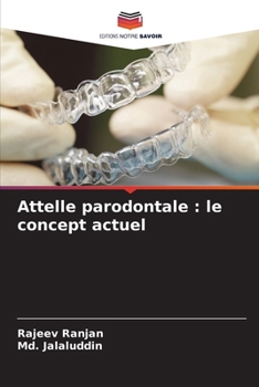 Paperback Attelle parodontale: le concept actuel [French] Book