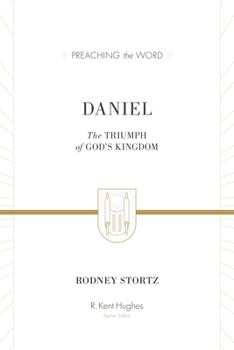 Hardcover Daniel: The Triumph of God's Kingdom (ESV Edition) Book