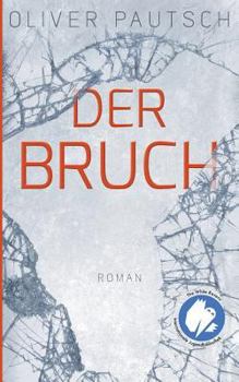 Paperback Der Bruch [German] Book