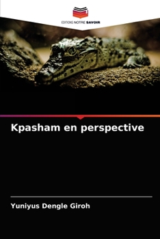 Paperback Kpasham en perspective [French] Book