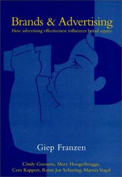 Paperback Brands & Advertising: How advertising effectiveness influences brand equity [Dutch] Book