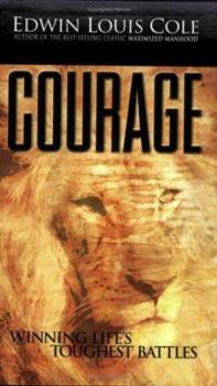 Paperback Courage: Winning Life's Tough Battles Book