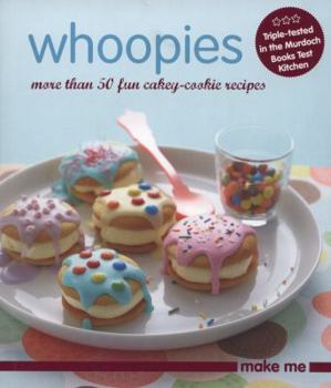 Paperback Whoopies: More Than 50 Fun Cakey Biscuit Recipes. Book