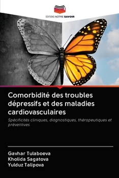 Paperback Comorbidité des troubles dépressifs et des maladies cardiovasculaires [French] Book