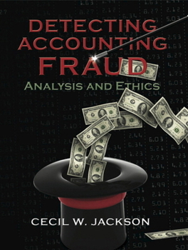 Paperback Detecting Accounting Fraud: Analysis and Ethics Book