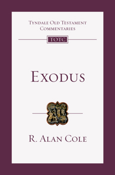 Exodus (The Tyndale Old Testament Commentary Series) - Book #2 of the Tyndale Old Testament Commentary