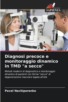 Paperback Diagnosi precoce e monitoraggio dinamico in TMD "a secco" [Italian] Book