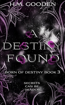 Paperback A Destiny Found Book