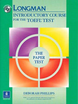 Paperback Longman Introductory Course for the TOEFL Test, the Paper Test (Book , Without Answer Key) [With CDROM] Book